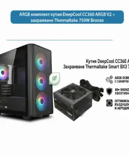 Комплект DeepCool CC360 ARGB и Thermaltake Smart BX3 750W