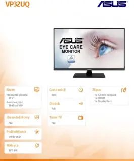 Asus Monitor 32 inch VP32UQ IPS UHD 4K 16:9 sRGB:100% 4ms/100MLN:1/350cd/m2 HDMI DP Speaker